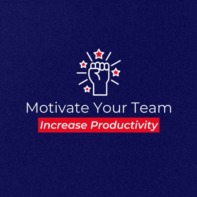 The -Best- Ways -to -Motivate -Your -Team -for- Increased- Productivity