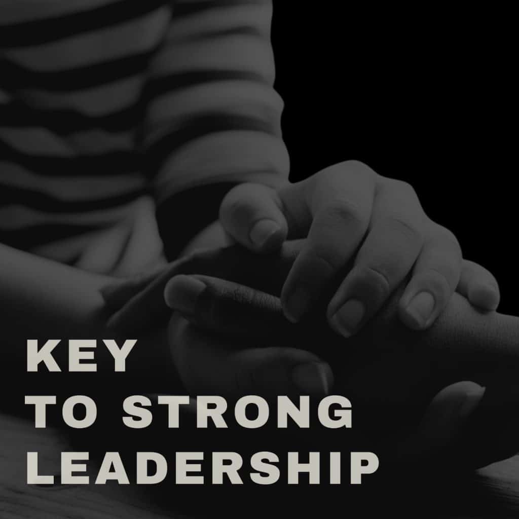 key-to-strong-leadership-