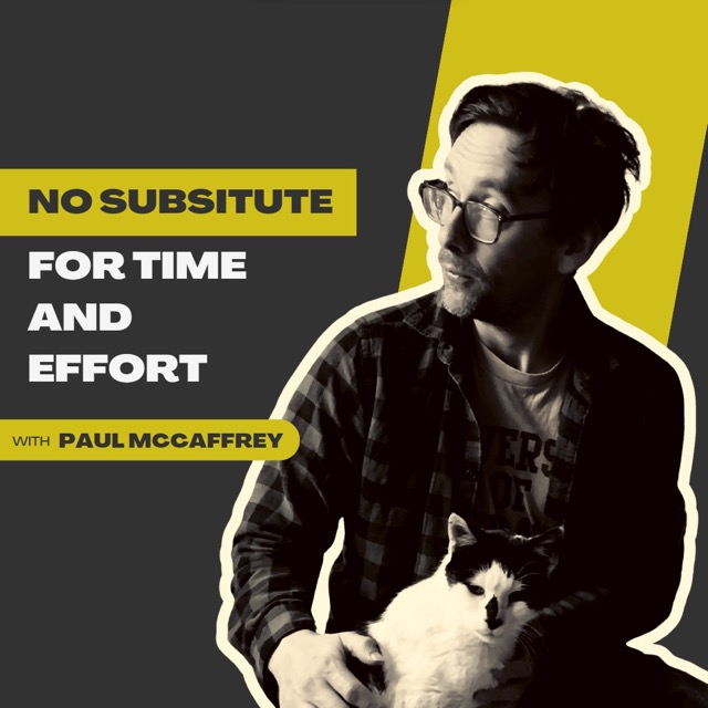 There Is No Substitute For Time and Effort | Paul McCaffrey’s Editorial Journey