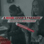 A-Book-Lover-Paradise-Team-Building-Memories-at-Girl-Power-Talk