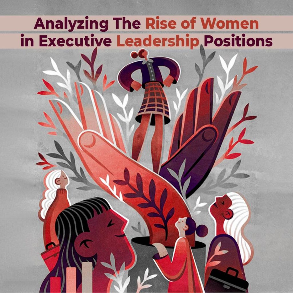 analyzing-the-rise-of-women-in-executive-leadership