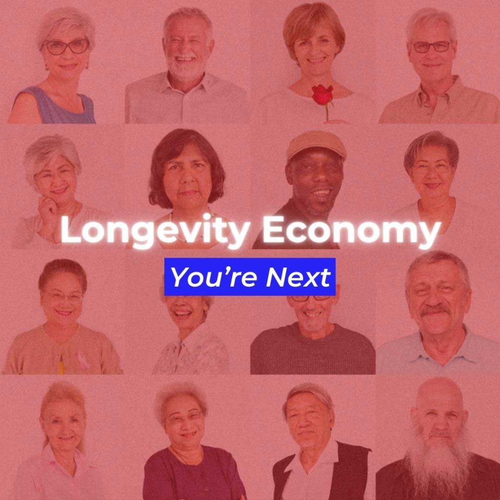 Longevity-economy-you-are-next-thumbnail