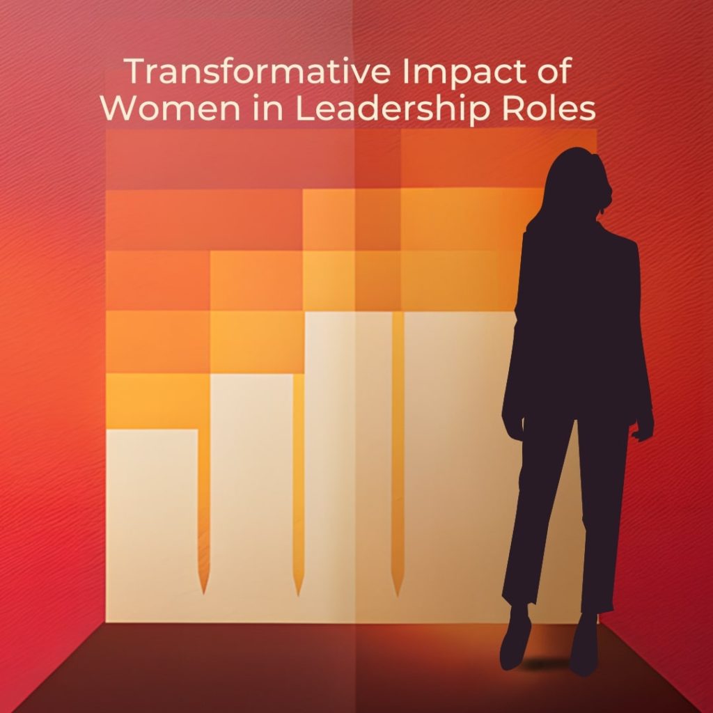 transformative-impact-of-women-in-leadership-roles