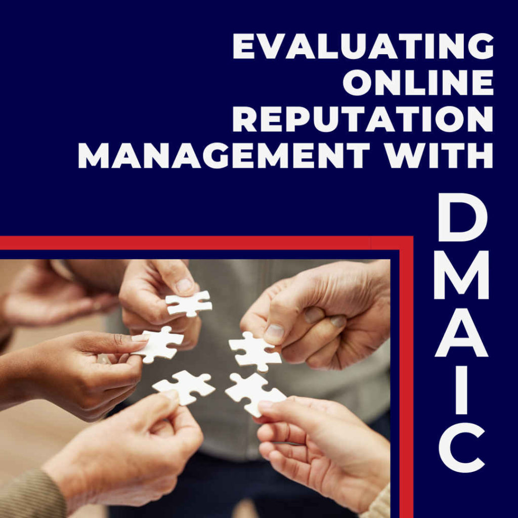 thumbnail image with text evaluating online reputation with dmaic