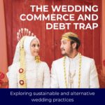 The Wedding Commerce and Debt Trap