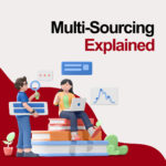 Multi-Sourcing-Explained-Definition-and-Benefits