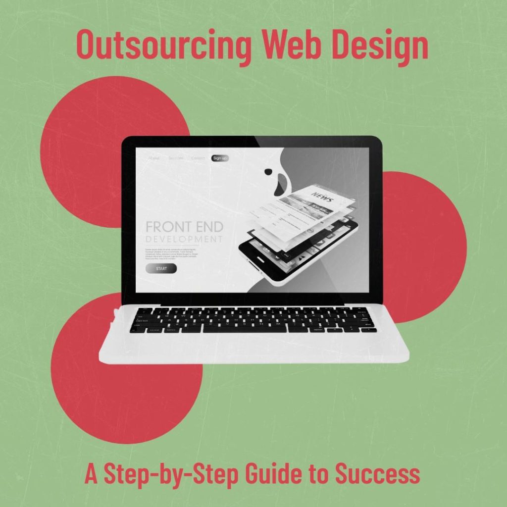 outsourcing-web-design-a-step-by-step-guide-to-success-thumbnail