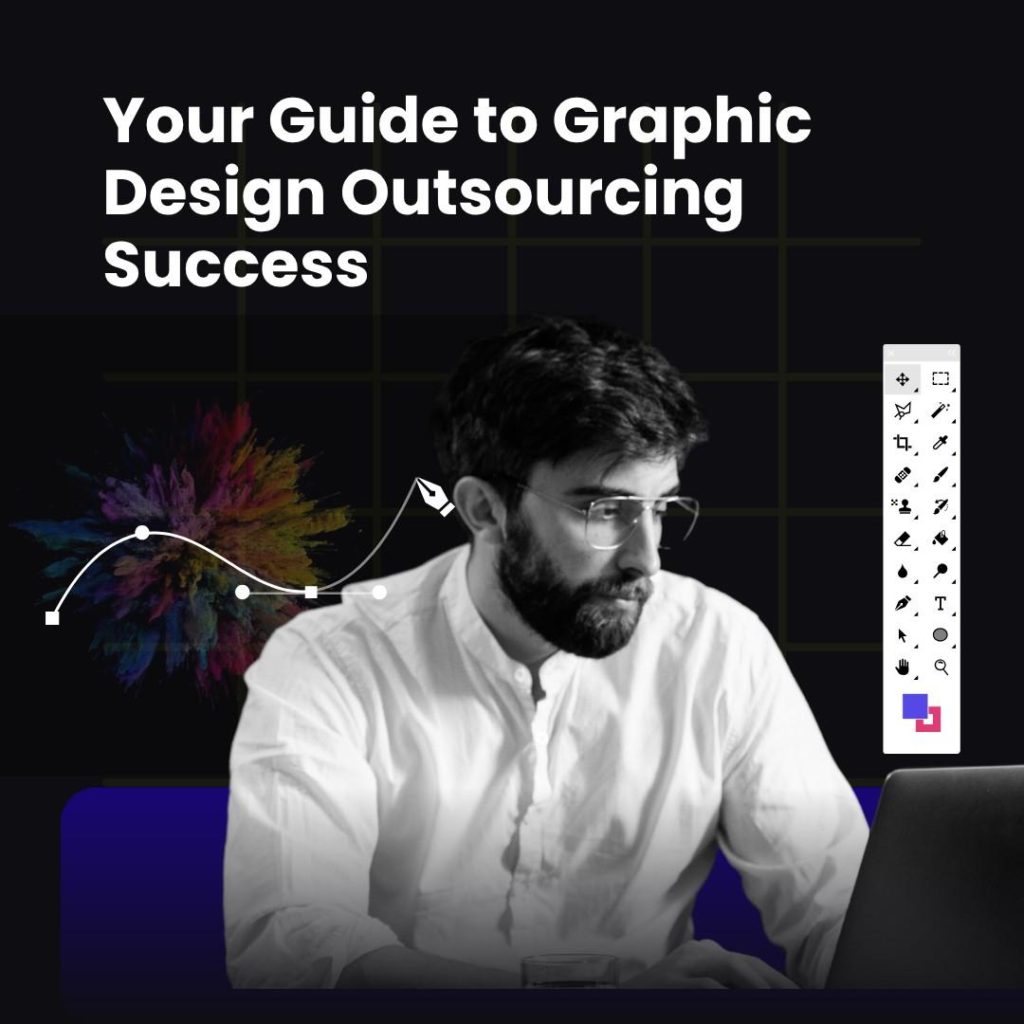 your-guide-to-graphic-design-outsourcing-success-thumbnai