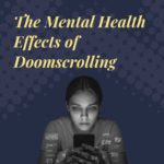 the-mental-health-effects-of-doomscrolling