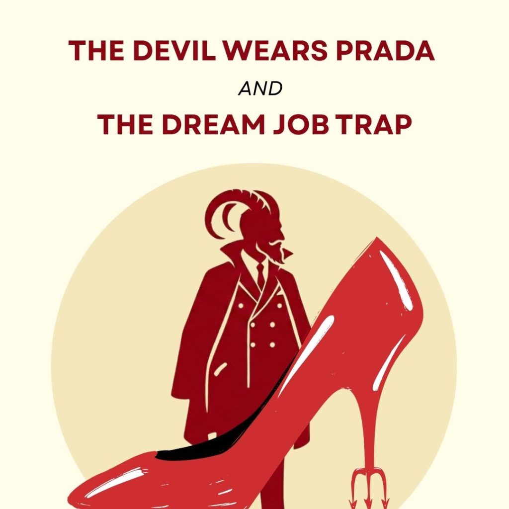 the-devil-wear-prada-and-the-dream-job-trap-thumbnail