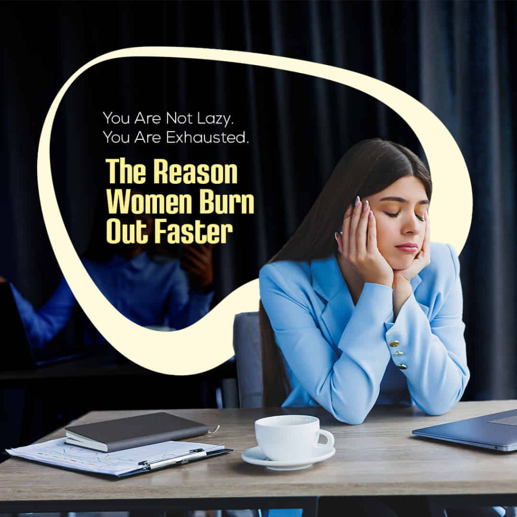 You-Are-Not-Lazy.-You-Are-Exhausted.-The-Reason-Women-Burn-Out-Faster-thumbnail