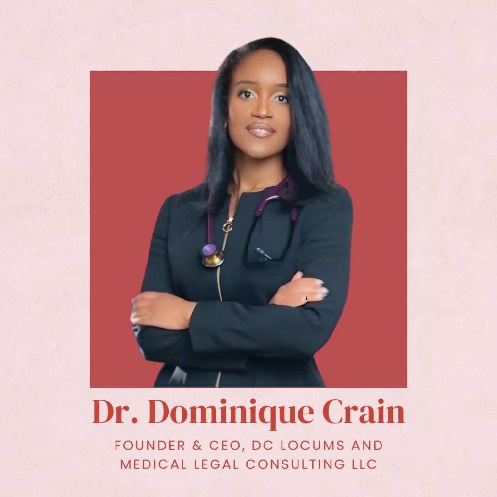 From White Coat to Boardroom: Dr. Dominique Crain on Medicine, Entrepreneurship, and Building a Legacy of Advocacy